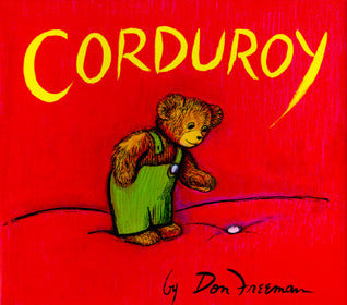 Corduroy  Don Freeman