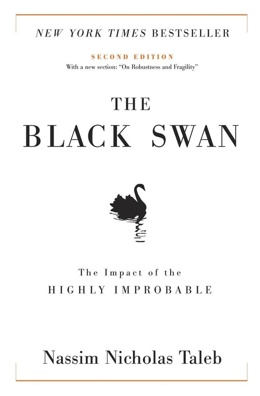 The Black Swan by Nassim Nicholas Taleb