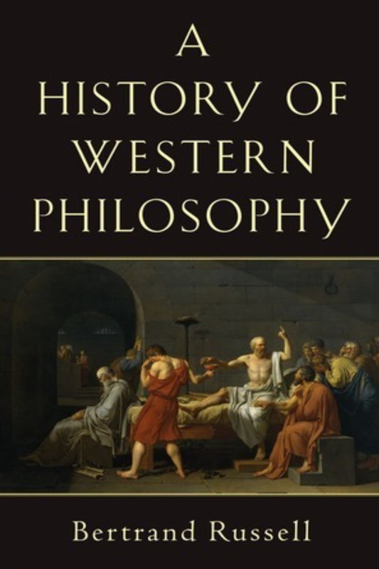 A History of Western Philosophy Book by Bertrand Russell