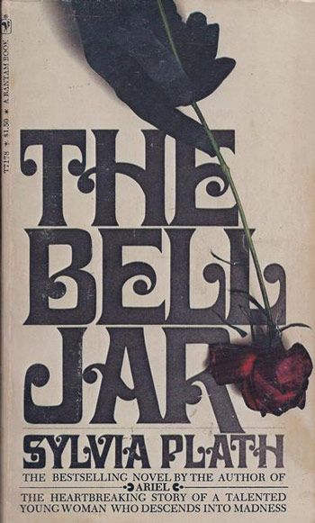 The Bell Jar  Sylvia Plath