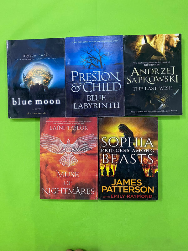 blue moon=PRESTON & CHILD=ANDRZEJ SAPKOWSKI THE LAST WISH=MUSE OF NIGHTMARES=SOPHIA PRINCESS AMONG BEASTS