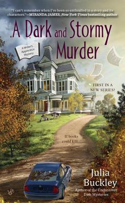A Dark and Stormy Murder  Julia Buckley
