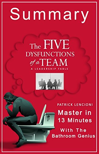 The Five Dysfunctions of a Team Patrick Lencioni