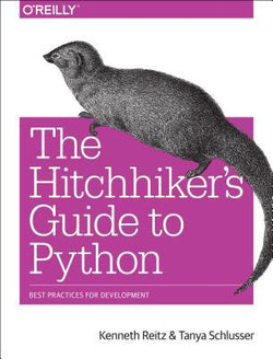 the hitchhikers guide to python