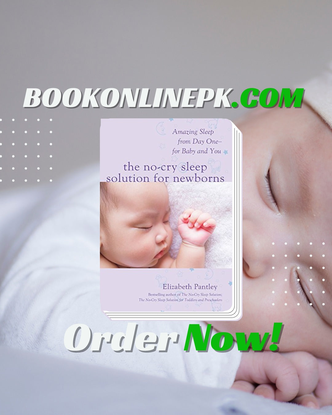 the no-cry sleep solution for newbors