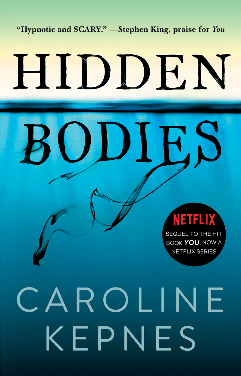 Hidden Bodies  Caroline Kepnes