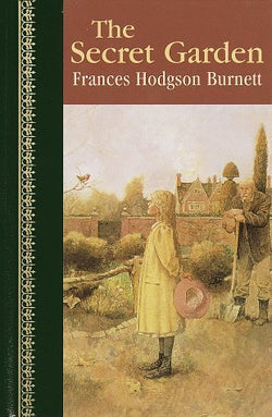 The Secret Garden  Frances Hodgson Burnett