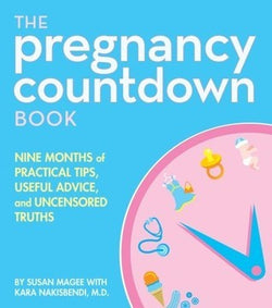 The Pregnancy Countdown Book Susan Magee