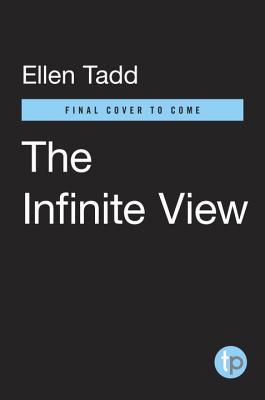 The Infinite View Ellen Tadd