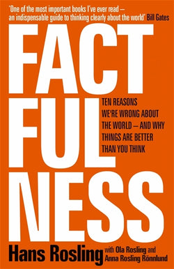 Factfulness Hans Rosling ,