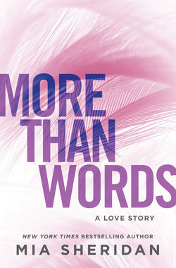 More Than Words  Mia Sheridan