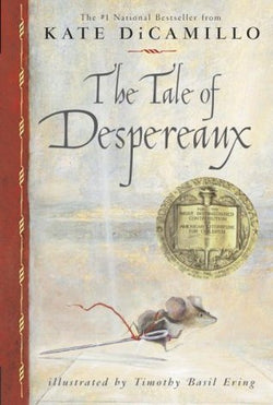 The Tale of Despereaux  Kate DiCamillo