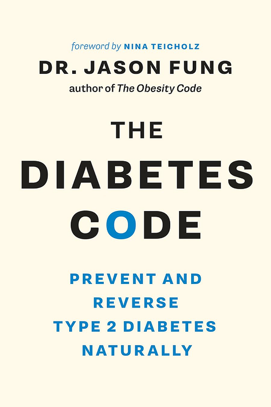 The Diabetes Code by Dr. Jason Fung