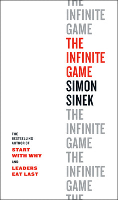 The Infinite Game  Simon Sinek