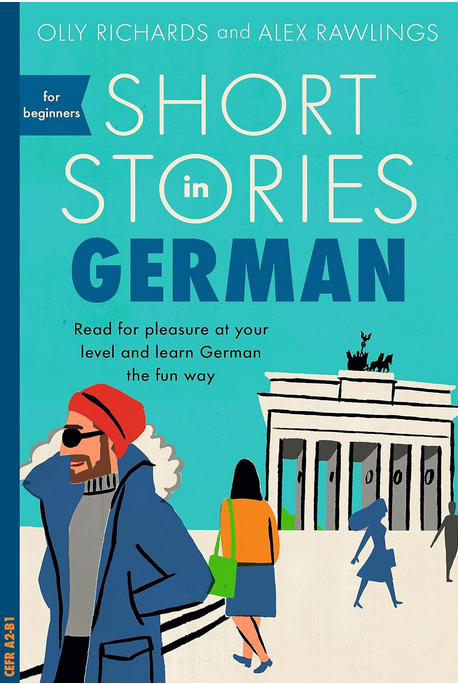 German Short Stories for Beginners – Olly Richards