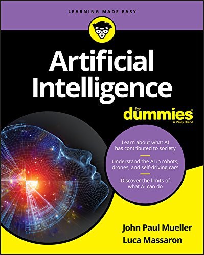 Artificial Intelligence For Dummies John Paul Mueller