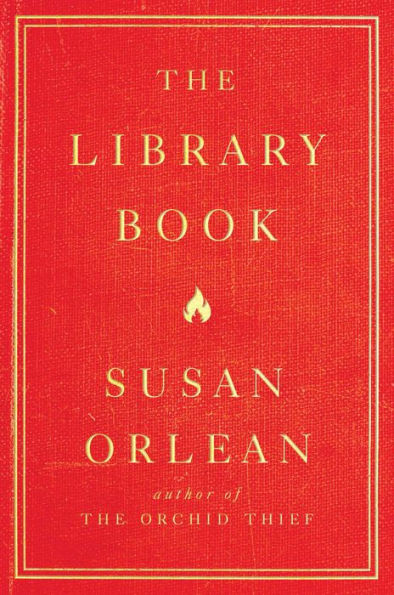 The Library Book  Susan Orlean