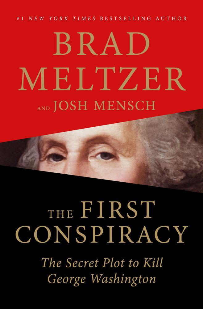 The First Conspiracy Brad Meltzer