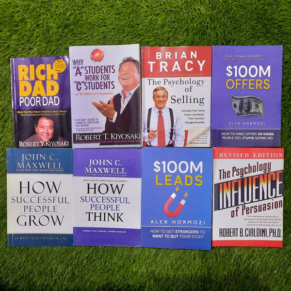 RICH DAD  POOR DAD=WHY A STUDENTS WORK FOR "C"STUDENTS=The Psychology of Selling=$100M OFFERS=HOW SUCCESSFUL PEOPLE GROW=HOW SUCCESSFUL PEOPLE THINK=$100M LEADS=The Psychology INFLUENCE