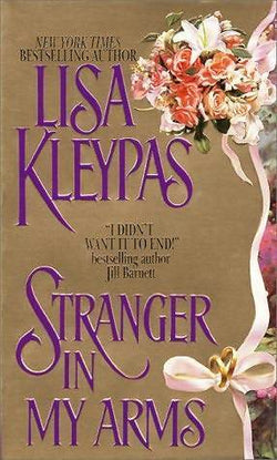 Stranger in My Arms Lisa Kleypas