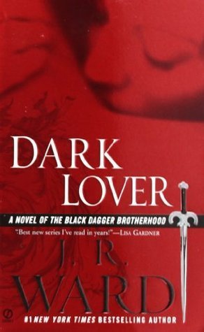 Dark Lover  J.R. Ward