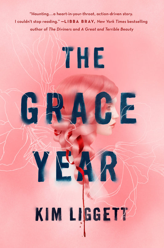 The Grace Year  Kim Liggett