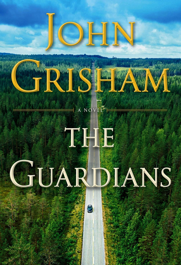 The Guardians  John Grisham