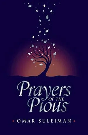 Prayers of the Pious Omar Suleiman