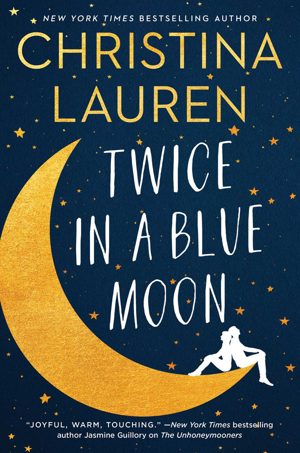 Twice in a Blue Moon  Christina Lauren