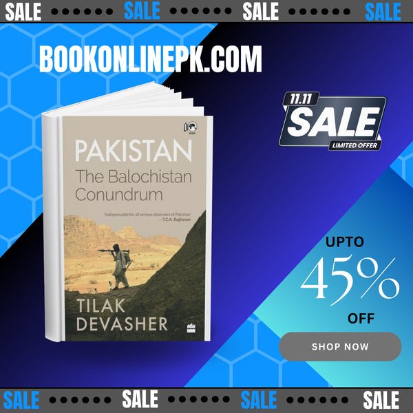 PAKISTAN THE BALOCHISTAN CONUDRUM