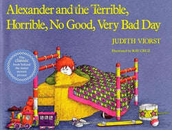 Alexander and the Terrible, Horrible, No Good, Very Bad Day  Judith Viorst