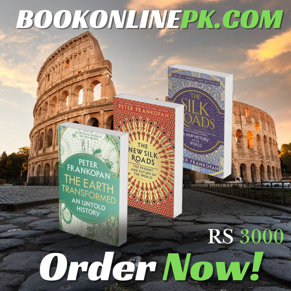 THE SILK ROADS + THE NEW SILK ROADS + THE EARTH TRANSFORMED