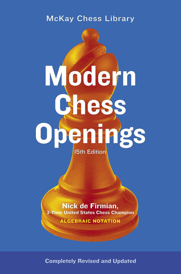 Modern Chess Openings  Nick de Firmian