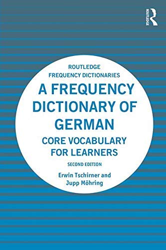 A Frequency Dictionary of German by Erwin Tschirner