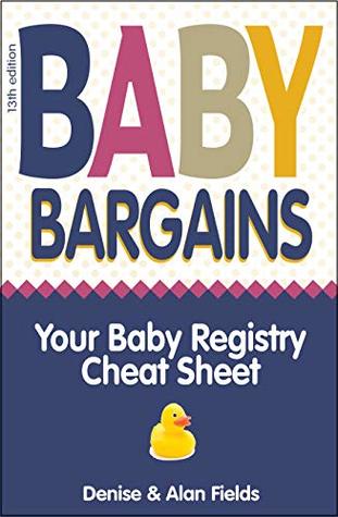 Baby Bargains Denise Fields