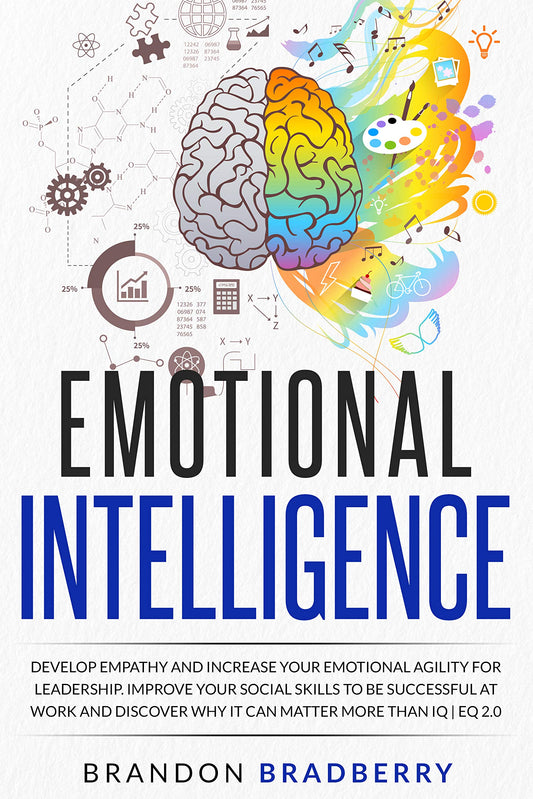 Emotional Intelligence by Brandon Bradberry