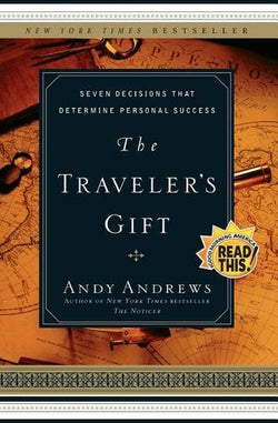 The Traveler's Gift Andy Andrews