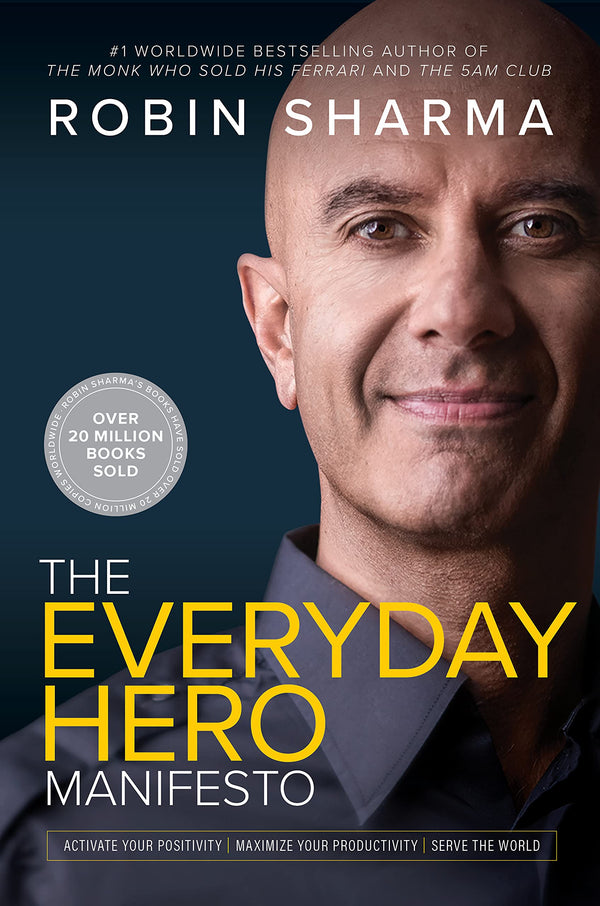 The Everyday Hero Manifesto