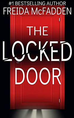 The Locked Door  Freida McFadden