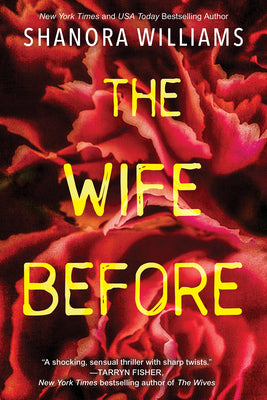 The Wife Before  Shanora Williams
