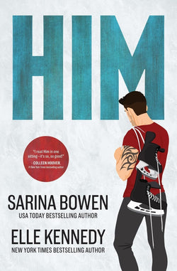 Him  Sarina Bowen