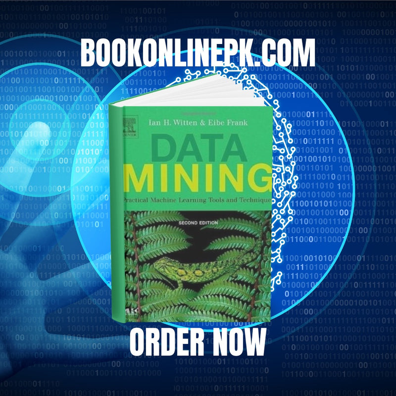 Data Mining: Practical Machine Learning Tools and Techniques, Second Edition