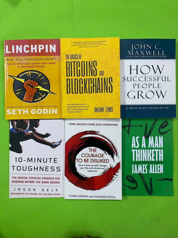 LINCHPIN=THE BASICS OF BITCOINS AND BLOCKCHAINS=HOW SUCCESSFUL PEOPLE GROW= 10-MINUTE TOUGHNESS=THE COURAGE TO BE DISLIKED=AS A MAN THINKETH