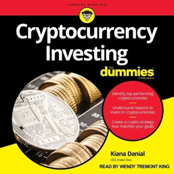 Cryptocurrency Investing For Dummies  Kiana Danial