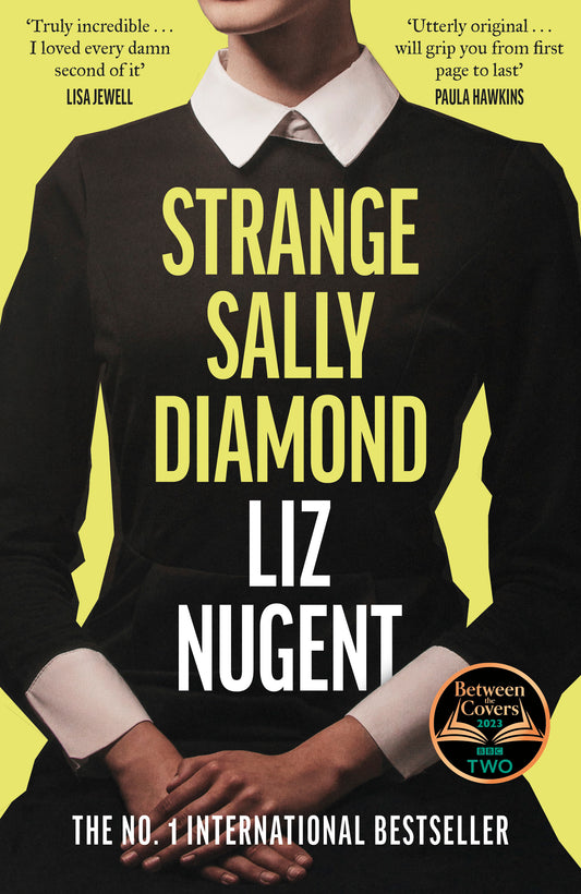 Strange Sally Diamond  Liz Nugent