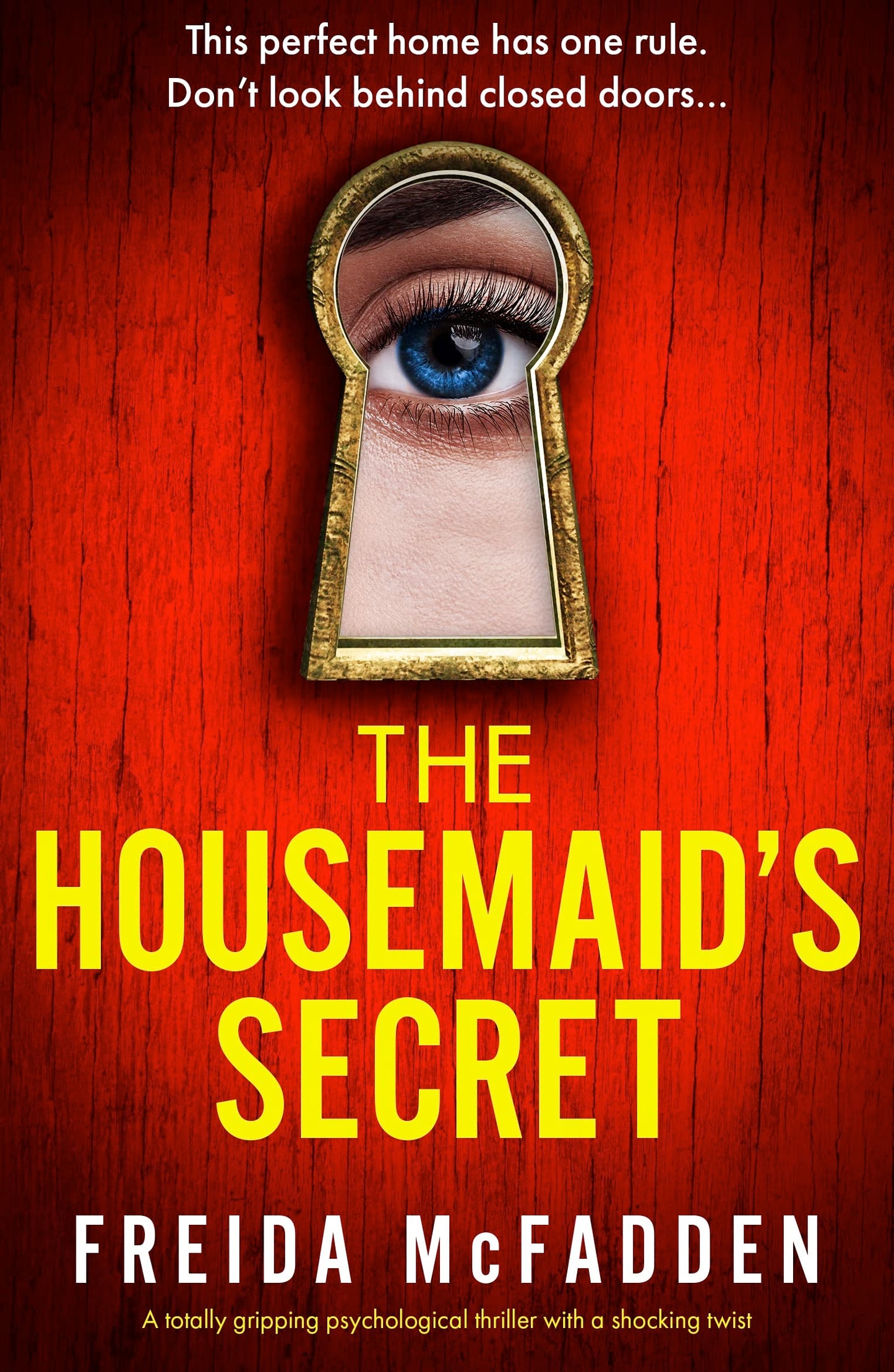 The Housemaid's Secret Book by Freida McFadden