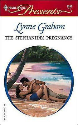 The Stephanides Pregnancy  Lynne Graham