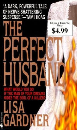 The Perfect Husband  Lisa Gardner