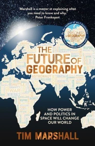 THE FUTURE OF GEOGRAPHY