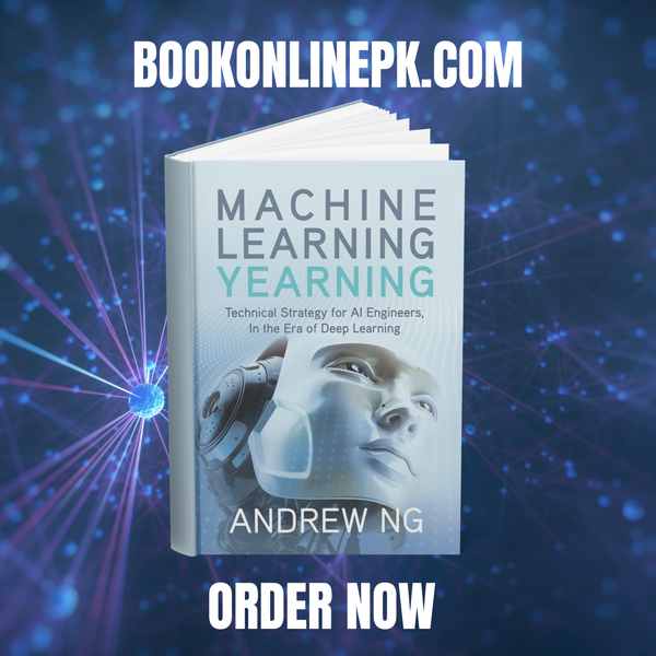 Machine Learning Yearning